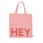 Design Letters - AJ Favourite Tragetasche, Hey / soft red