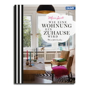 Callwey - Wie eine Wohnung ein Zuhause wird 